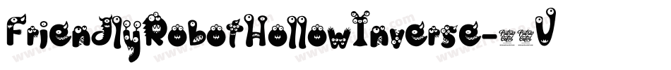 FriendlyRobotHollowInverse-92Vj字体转换