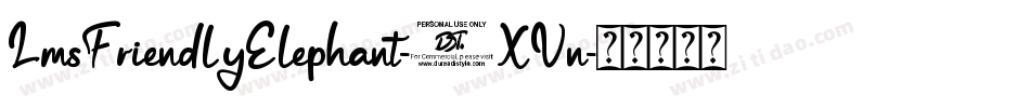 LmsFriendlyElephant-9XVn字体转换