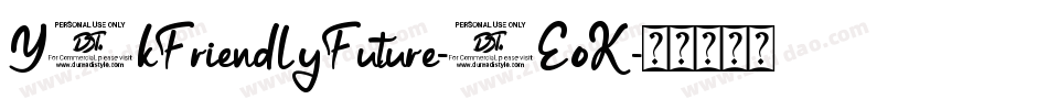 Y2kFriendlyFuture-2EoK字体转换