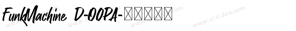 FunkMachine3D-O0PA字体转换