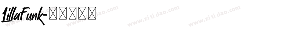 LillaFunk字体转换
