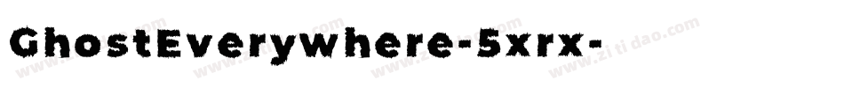 GhostEverywhere-5xrx字体转换