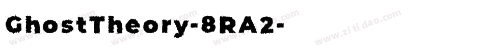GhostTheory-8RA2字体转换
