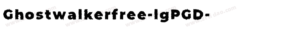 Ghostwalkerfree-lgPGD字体转换