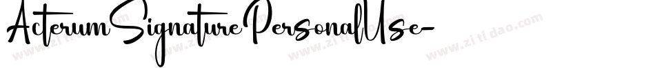 ActerumSignaturePersonalUse字体转换