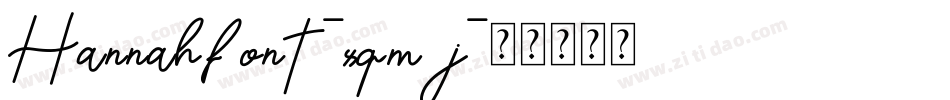 Hannahfont-xqmj字体转换