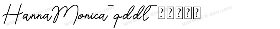 HannaMonica-qddl字体转换