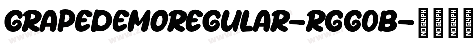 GrapeDemoRegular-rgg0B字体转换