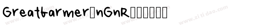 Greatfarmer-nGnR字体转换