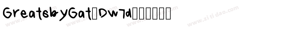 GreatsbyGat-Dw7d字体转换