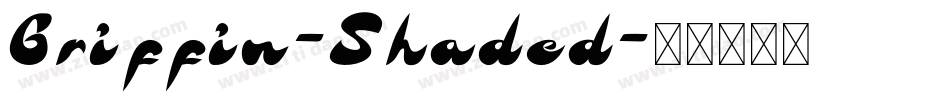 Griffin-Shaded字体转换