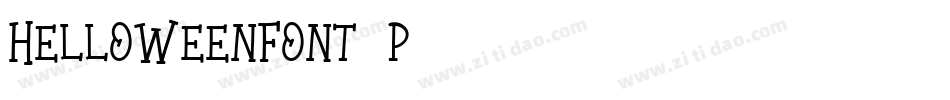 HelloWeenFont-p511字体转换