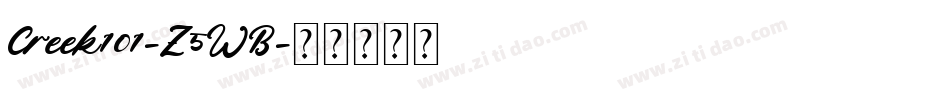 Creek101-Z5WB字体转换