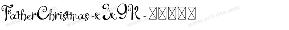 FatherChristmas-x3x9K字体转换