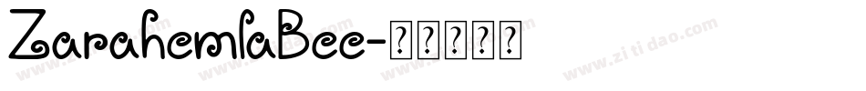ZarahemlaBee字体转换