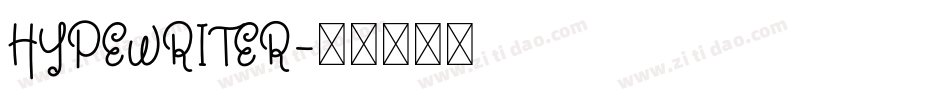 HYPEWRITER字体转换