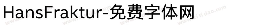 HansFraktur字体转换