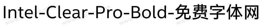 Intel-Clear-Pro-Bold字体转换