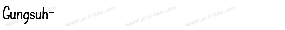 Gungsuh字体转换