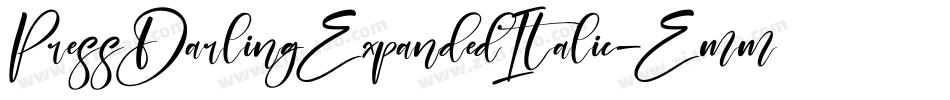 PressDarlingExpandedItalic-Emmj字体转换 PressDarlingExpandedItalic-Emmj字体转换