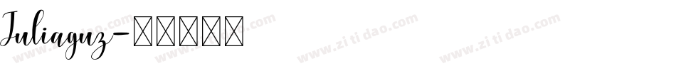 Juliaguz字体转换