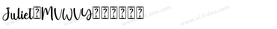 Juliet-MVWVY字体转换