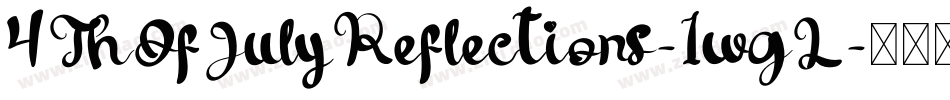 4ThOfJulyReflections-1wgL字体转换