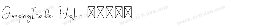 JumpingItalic-YopL字体转换