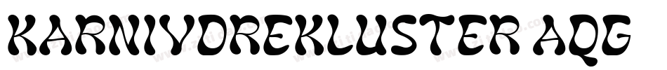 KarnivoreKluster-Aqg字体转换