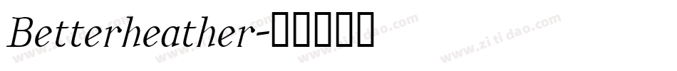 Betterheather字体转换