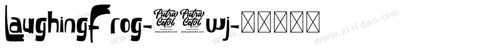 LaughingFrog-54wj字体转换