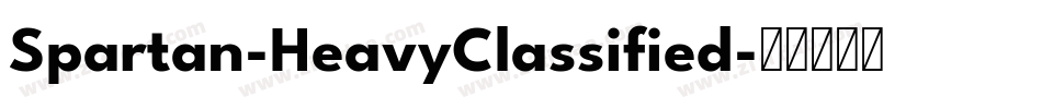 Spartan-HeavyClassified字体转换