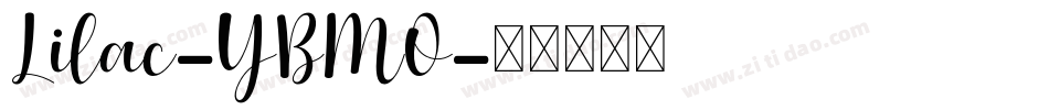 Lilac-YBMO字体转换
