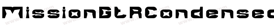 MissionGtRCondensed-rA0A字体转换