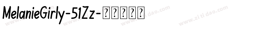 MelanieGirly-51Zz字体转换
