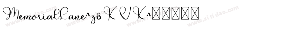 MemorialLane-z8XVX字体转换