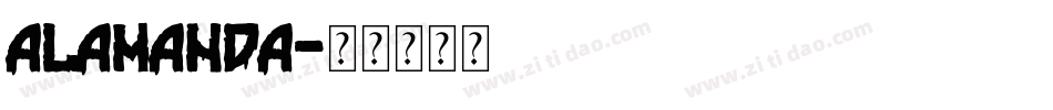 Alamanda字体转换