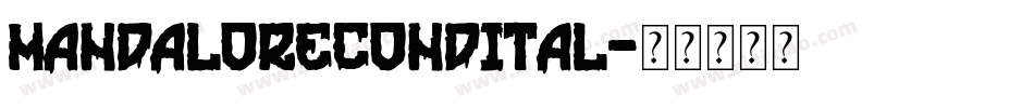 mandalorecondital字体转换