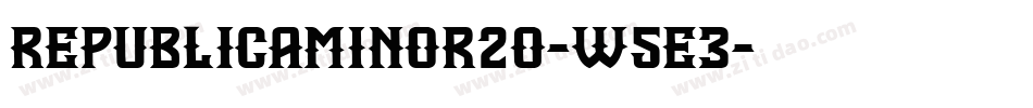 RepublicaMinor20-w5E3字体转换