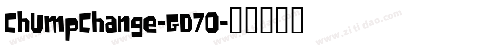 ChumpChange-GD7O字体转换