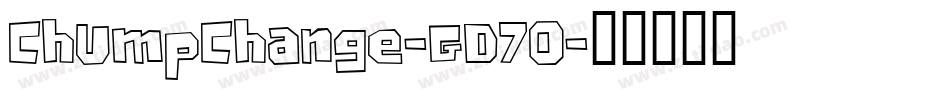 ChumpChange-GD7O字体转换