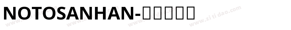 NOTOSANHAN字体转换