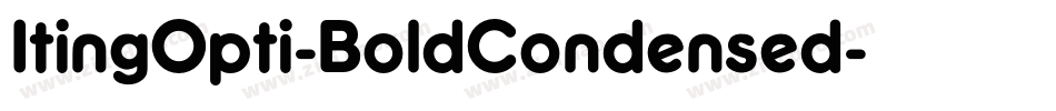 ItingOpti-BoldCondensed字体转换