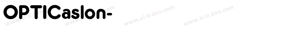 OPTICaslon字体转换