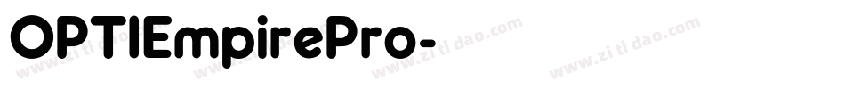 OPTIEmpirePro字体转换