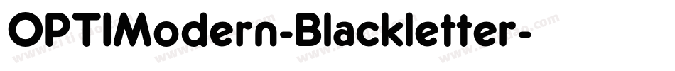 OPTIModern-Blackletter字体转换