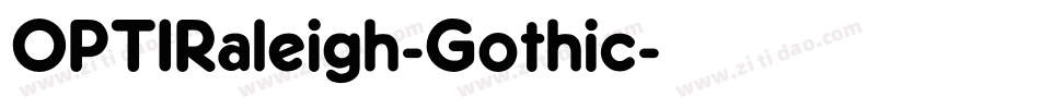 OPTIRaleigh-Gothic字体转换