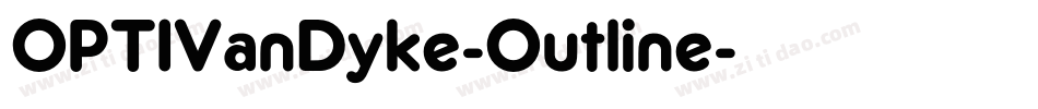 OPTIVanDyke-Outline字体转换