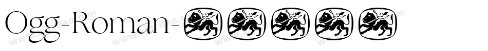 Ogg-Roman字体转换
