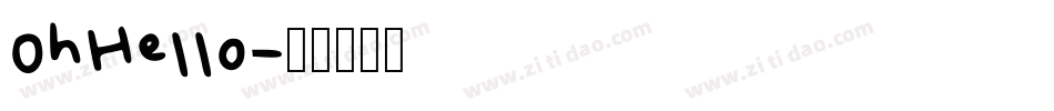 OhHello字体转换